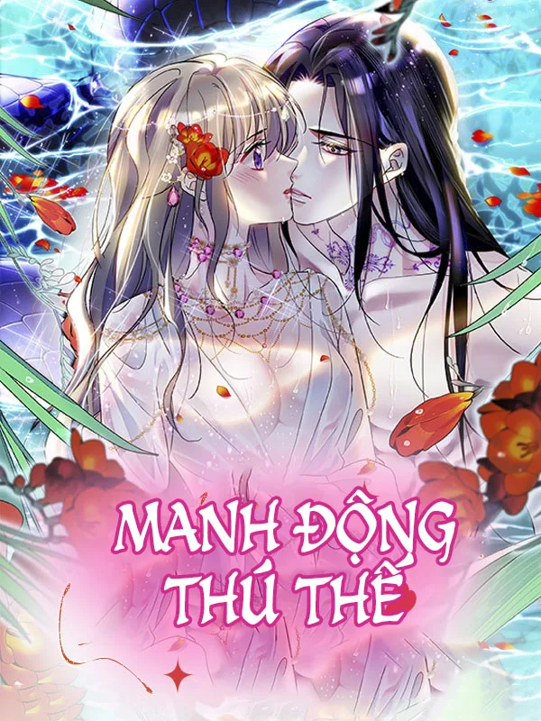 MANH ĐỘNG THÚ THẾ